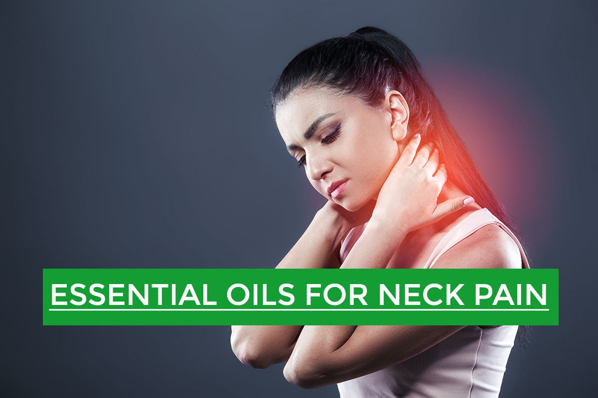 How Essential Oils for Neck Pain Works