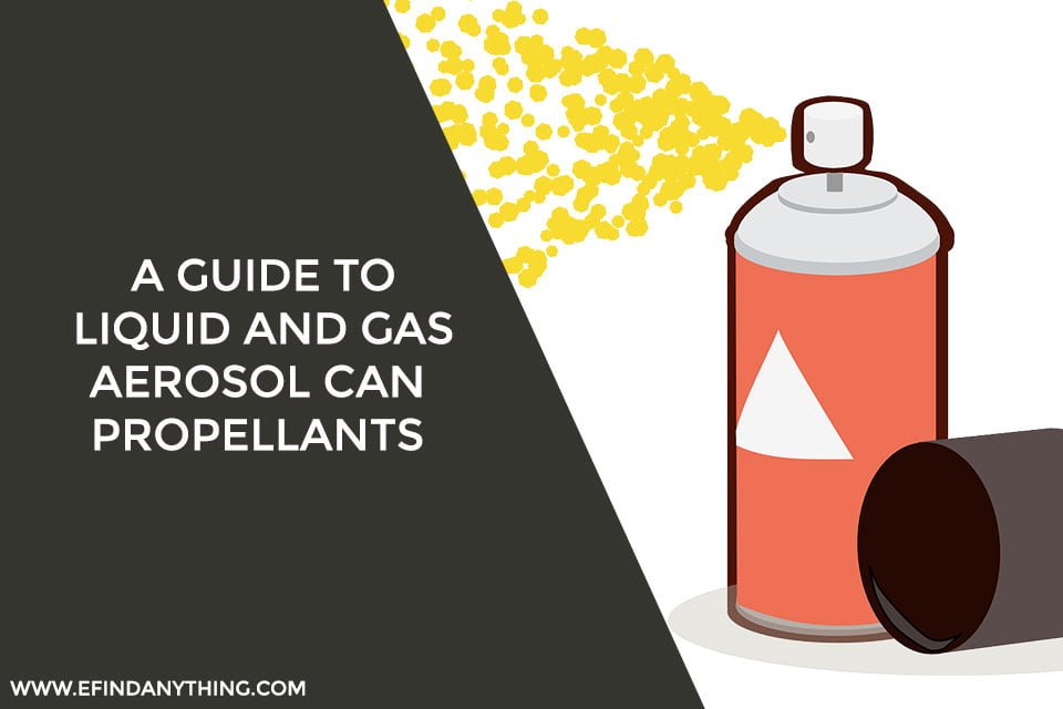 A Guide To Liquid And Gas Aerosol Can Propellants