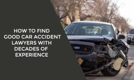 How To Find Good Car Accident Lawyers With Decades Of Experience