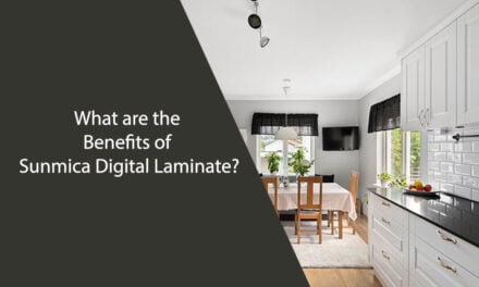 What are the Benefits of Sunmica Digital Laminate?