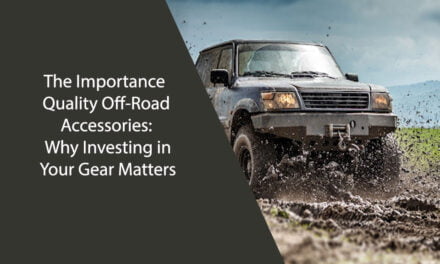 The Importance of Quality Off-Road Accessories: Why Investing in Your Gear Matters