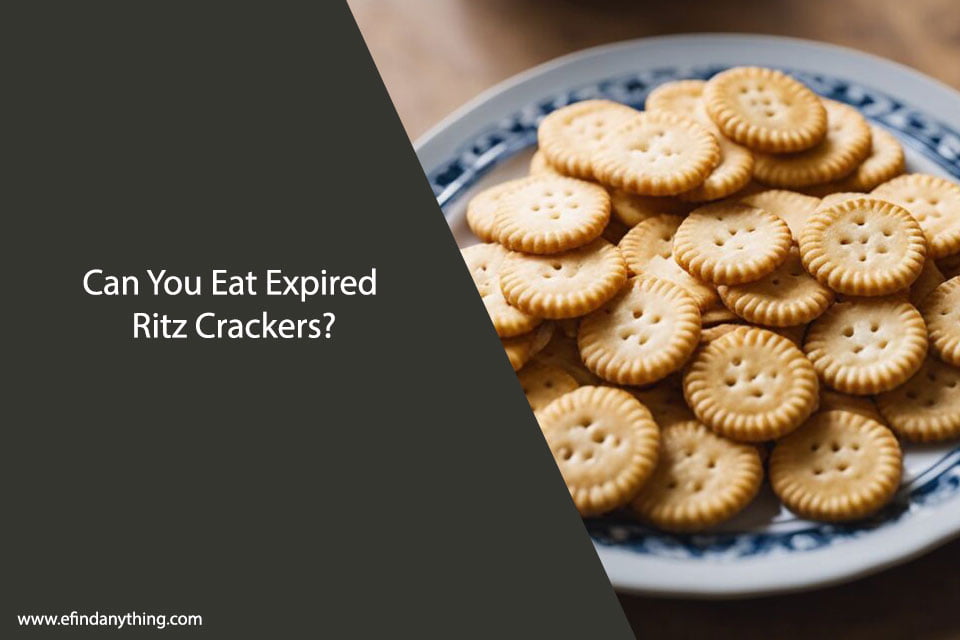 Can You Eat Expired Ritz Crackers? A Clear Answer