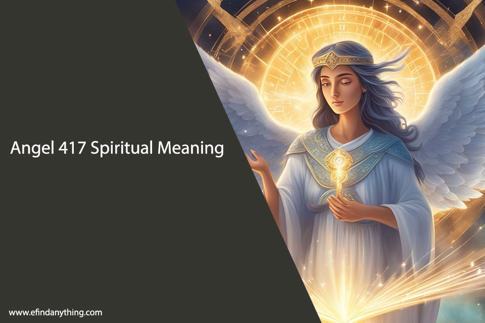 Angel 417 Spiritual Meaning