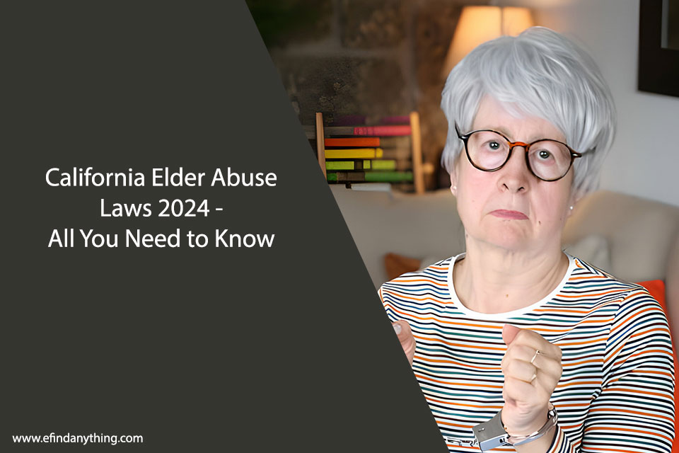 California Elder Abuse Laws