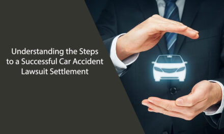 Understanding the Steps to a Successful Car Accident Lawsuit Settlement