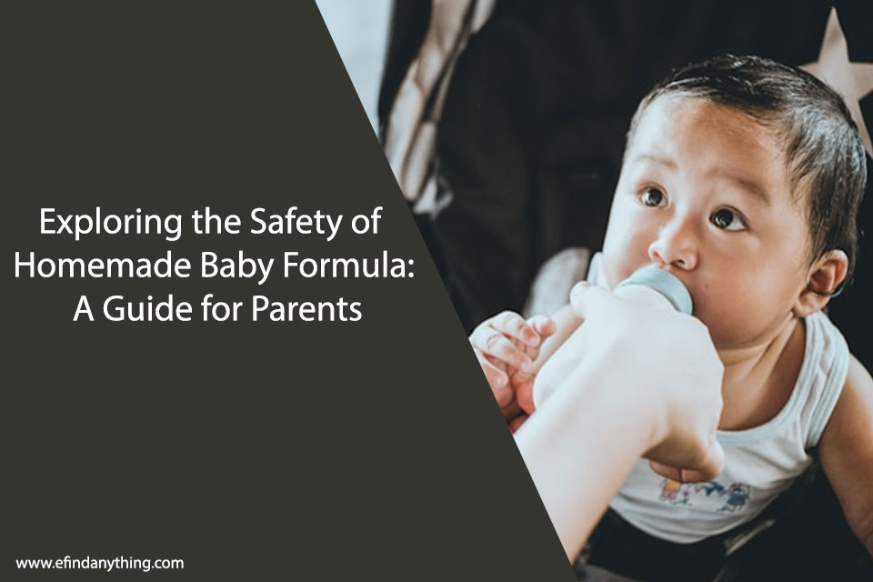 Exploring the Safety of Homemade Baby Formula: A Guide for Parents