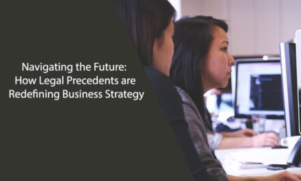 Navigating the Future: How Legal Precedents are Redefining Business Strategy