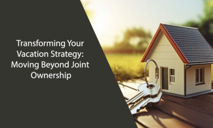 Transforming Your Vacation Strategy: Moving Beyond Joint Ownership