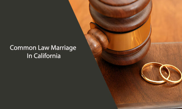 Common Law Marriage In California