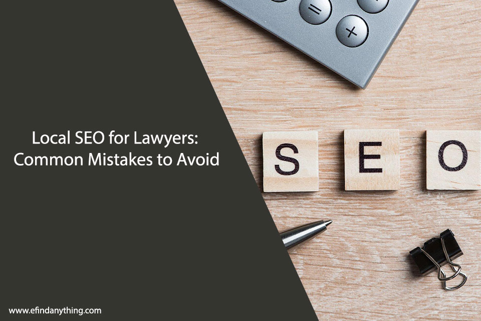 Local SEO for Lawyers: Common Mistakes to Avoid