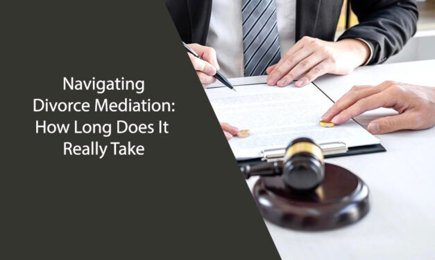 Navigating Divorce Mediation: How Long Does It Really Take