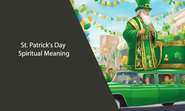 St. Patrick’s Day Spiritual Meaning