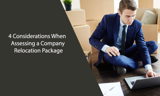 4 Considerations When Assessing a Company Relocation Package