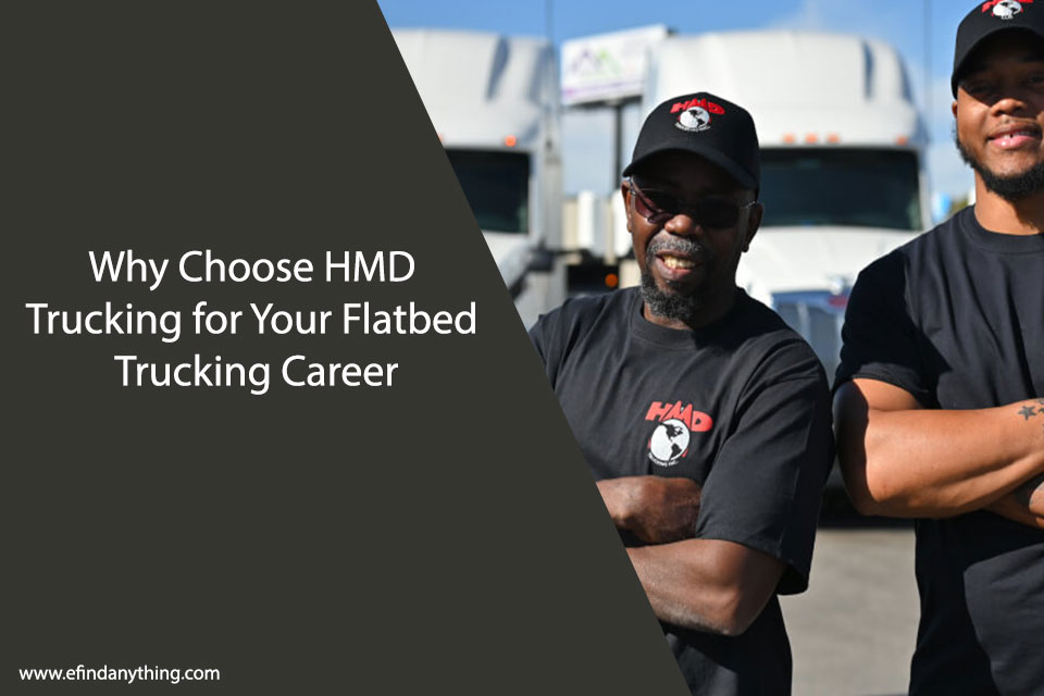 Why Choose HMD Trucking for Your Flatbed Trucking Career