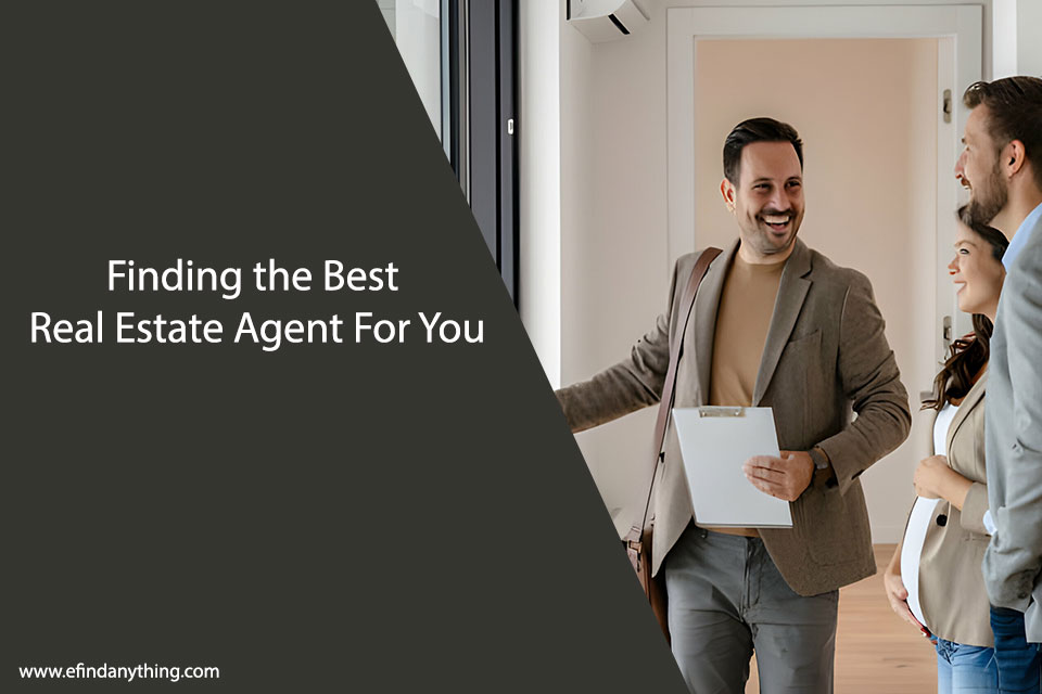 Finding the Best Real Estate Agent For You