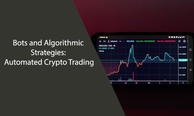 Bots and Algorithmic Strategies: Automated Crypto Trading