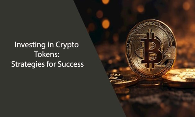 Investing in Crypto Tokens: Strategies for Success