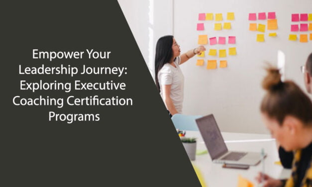 Empower Your Leadership Journey: Exploring Executive Coaching Certification Programs