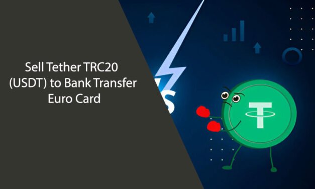 Sell Tether TRC20 (USDT) to Bank Transfer Euro Card