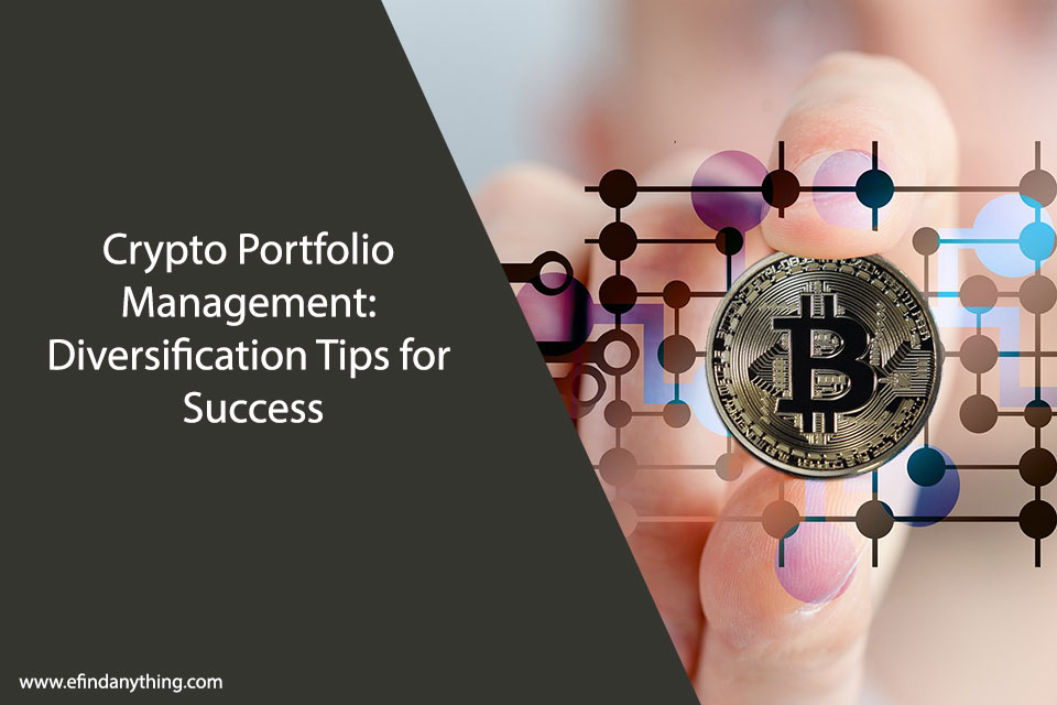 Crypto Portfolio Management: Diversification Tips for Success