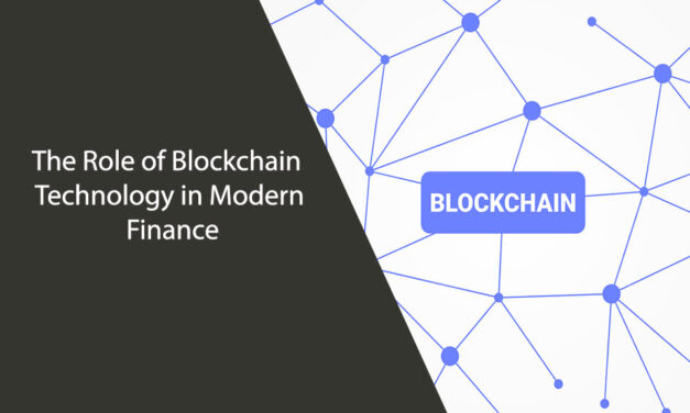 The Role of Blockchain Technology in Modern Finance