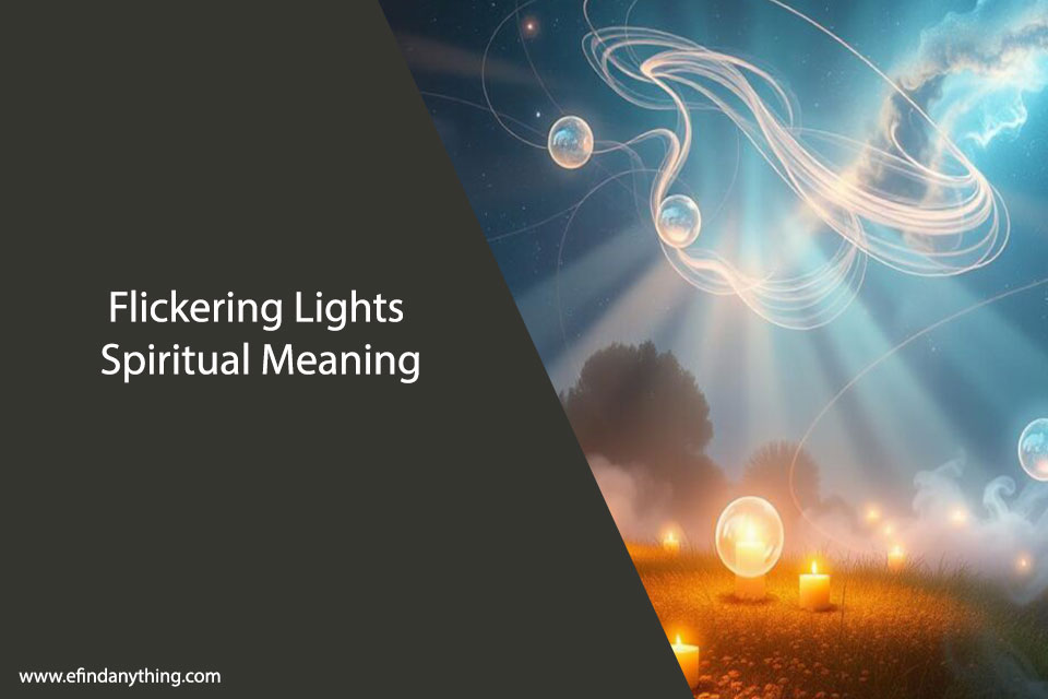 Flickering Lights Spiritual Meaning – Signs From Beyond