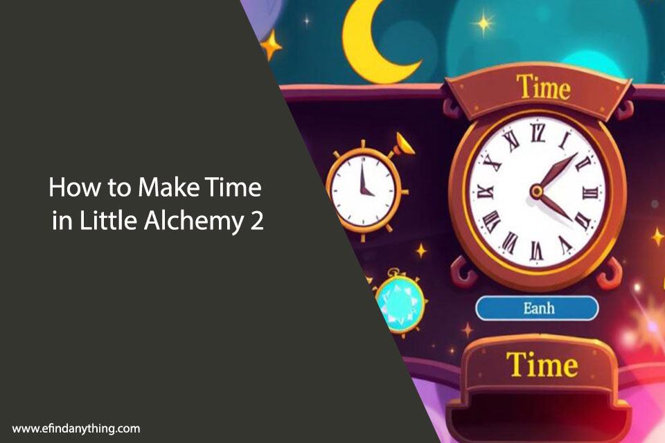 How to Make Time in Little Alchemy 2