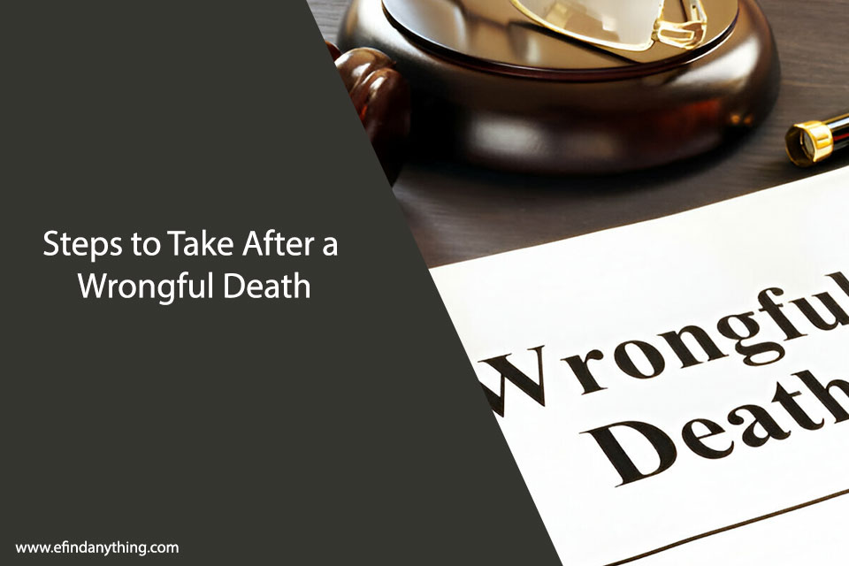 Steps to Take After a Wrongful Death